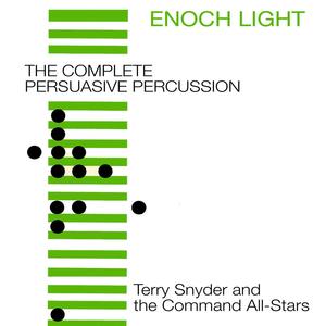 Enoch Light&TERRY SNYDER AND THE ALL STARS《The Breeze and I (feat. Terry Snyder & The All-Stars)》[MP3_LRC]