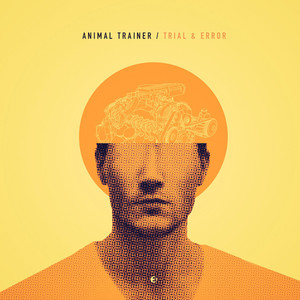 Animal Trainer《Error but Trial》[MP3_LRC]