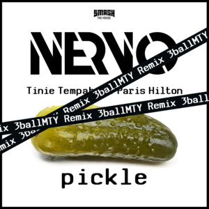 Nervo[欧美]&Tinie Tempah&Paris Hilton《Pickle(Remix)》[MP3_LRC]