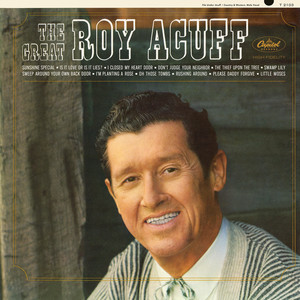 Roy Acuff《Please Daddy Forgive》[MP3_LRC]