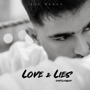 Jass Manak - Love & Lies