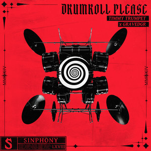 Timmy Trumpet&GRAVEDGR《Drumroll Please》[MP3_LRC]