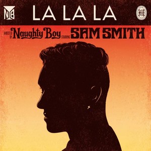 Naughty Boy&Sam Smith《La La La(Live)》[MP3_LRC]