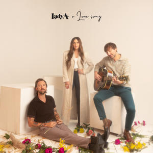 Lady Antebellum《A Love Song》[MP3_LRC]