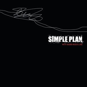 Simple Plan《Addicted(MTV Hard Rock Live)》[MP3_LRC]