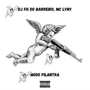 BH Sound Record's&DJ FH do Barreiro&Mc Lyny - Modo Pilantra