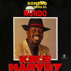 Kike Harvey - Aprovechemos