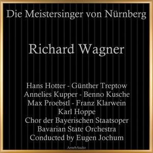 Bavarian State Orchestra&Chor der Bayerischen Staatsoper&Eugen Jochum&Hans Hotter&Max Proebstl&Günther Treptow&Annelies Kupper&Benno Kusche&Franz Klarwein&Karl Hoppe《"Tu's nicht! Doch horch!"》[MP3_LRC]