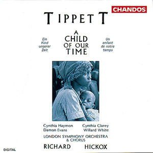 Richard Hickox&London Symphony Orchestra&London Symphony Chorus《A Child of Our Time, Part III: The cold deepens (Chorus)》[MP3_LRC]