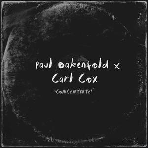 Paul Oakenfold《Concentrate》[MP3_LRC]