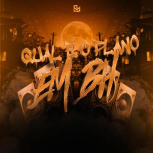 DJPejota - QUAL É O PLANO EM BH