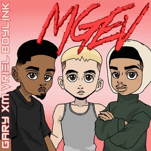 Gary&Boylink&XM&VRIEL - MGEV