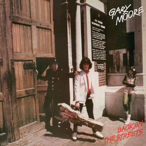 Gary Moore《Back On The Streets》[MP3_LRC]