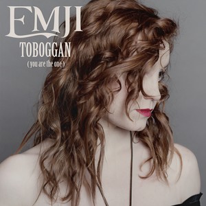 Emji - Toboggan (You Are The One)