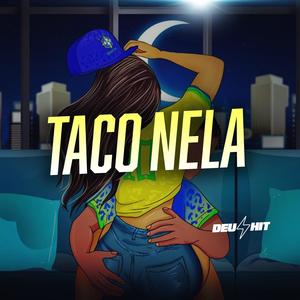 Ferreira Dj&dj yurizin sr - TACO NELA