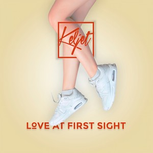 Keljet&Pretty Sister - Love At First Sight
