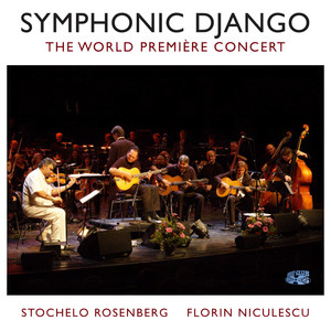 Stochelo Rosenberg&Florin Niculescu&Jon Larsen&Andreas Öberg&Per Einar Watle&Kristiansand Symphony Orchestra《Nuits De St-Germaine-Des-Pres》[MP3_LRC]