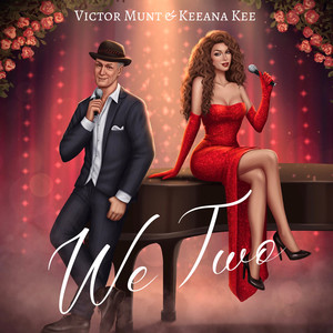 Keeana Kee&Victor Munt - We Two