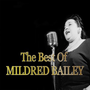 Mildred Bailey And Her Orchestra - Wham