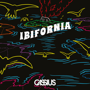 Cassius《Ibifornia(Torb Remix)》[MP3_LRC]