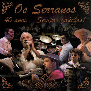 Os Serranos - Canção Ao Mundo Novo
