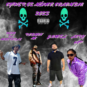 dens el miserable&Rosman mc&J.Angel&LARY HOP - Cypher 02 México Colombia Guarden Silencio