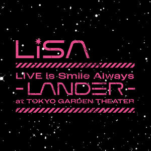 LiSA《dis/connect -LANDER Live ver.-》[MP3_LRC]