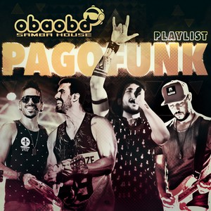 Oba Oba Samba House - Já Que Tá Gostoso Deixa (Mata Papai)