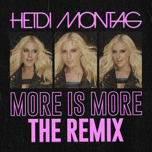 Heidi Montag《More Is More(Dave Audé Extended|Explicit)》[MP3_LRC]