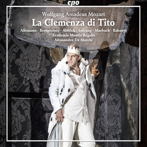 Nina Bernsteiner&Kate Aldrich&Academia Montis Regalis Orchestra&Alessandro de Marchi - Eppur forse con me (Vitellia, Sesto)
