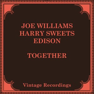 Joe Williams&Harry "Sweets" Edison《Winter Weather》[MP3_LRC]