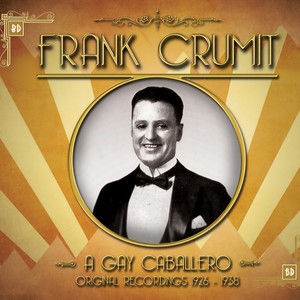 Frank Crumit - Riding Down From Bangor