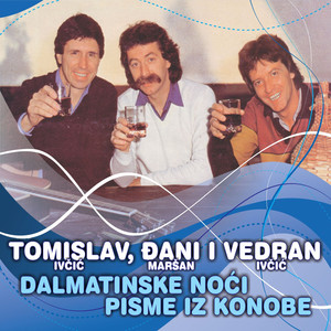 Tomislav Ivcic&Đani Maršan&Vedran Ivčić - Bracera