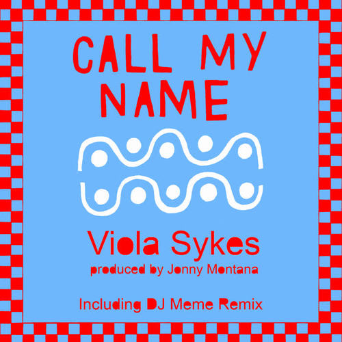 Call My Name
