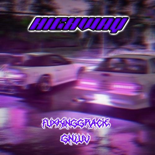 Highway (feat. GNLUV) [Explicit]