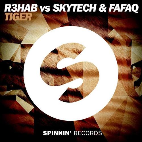 Tiger - R3HAB&Skytech&Fafaq