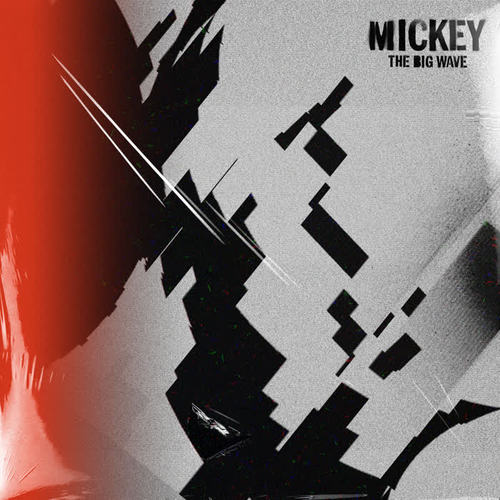 Mickey - 大波浪