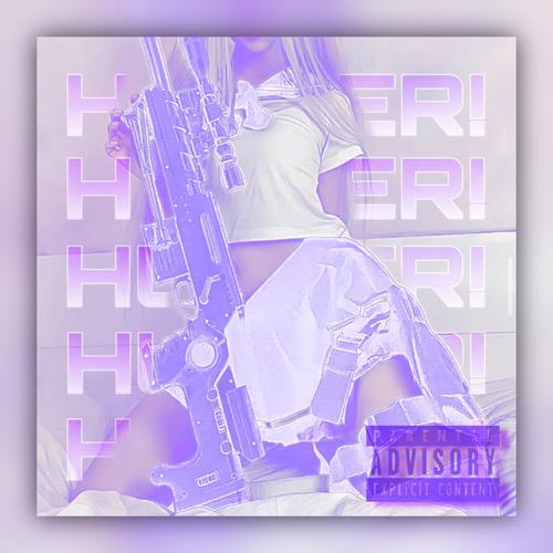 HUNTER! (Explicit)
