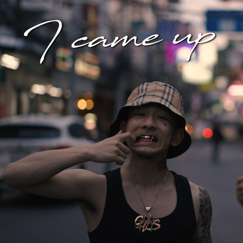 I came up (Explicit)