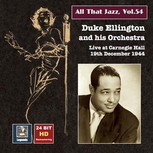ALL THAT JAZZ, Vol. 54 - Duke Ellington Orchestra (1944)