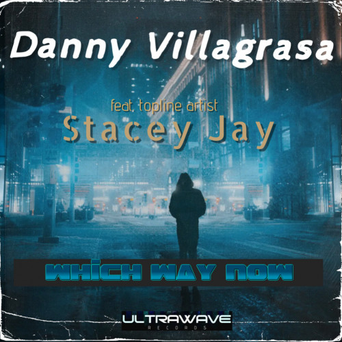 which way now (feat. Stacey Jay)