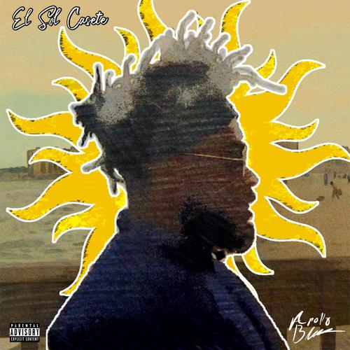El Sol Casete (Explicit)