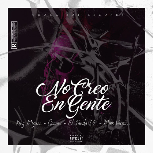 No Creo En Gente (Explicit)