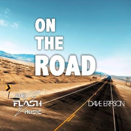 On The Road - Dave Erpson&The Flash Music