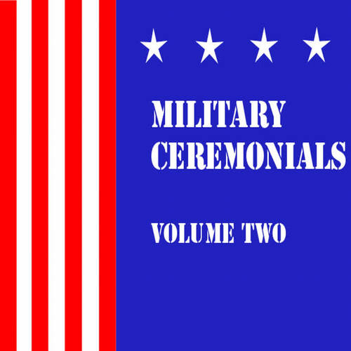 Military Ceremonials Vol.2