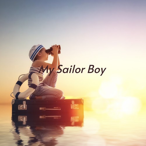 My Sailor Boy