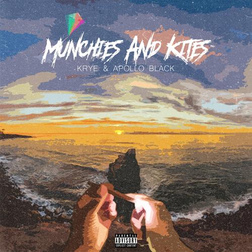Munchies & Kites (Explicit)