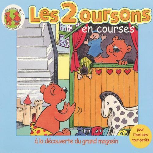 Les 2 oursons en courses (A la découverte du grand magasin)