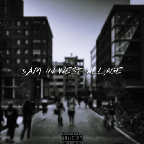 3am in West Village (Explicit)