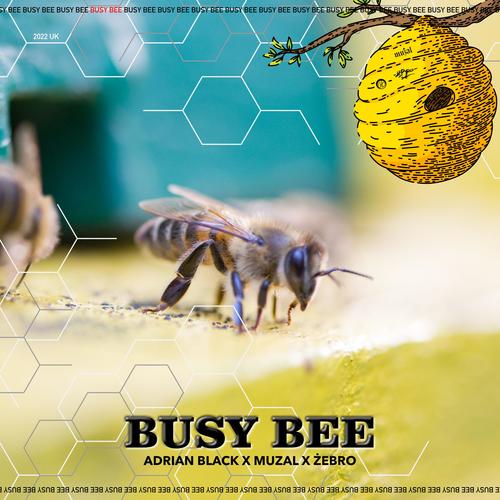 BUSY BEE